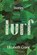 Turf, Elizabeth Crane - Paperback - 9781619029347