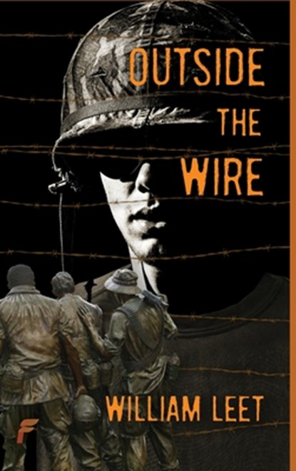 Outside the Wire, William Leet - Gebonden - 9781619295612