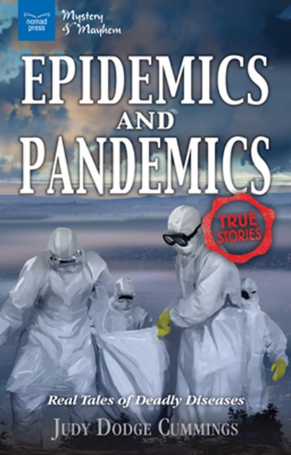 Epidemics and Pandemics, Judy Dodge Cummings - Paperback - 9781619306257
