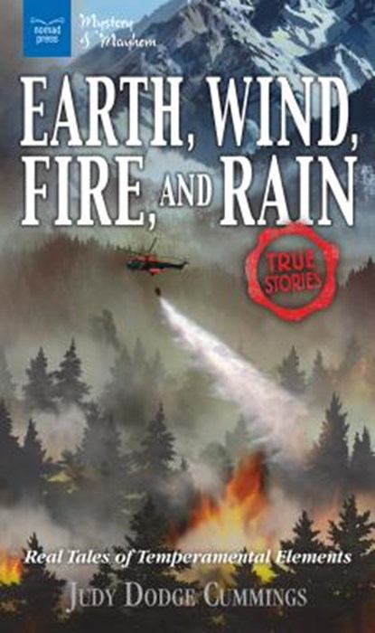 EARTH WIND FIRE & RAIN, Judy Dodge Cummings - Paperback - 9781619306288