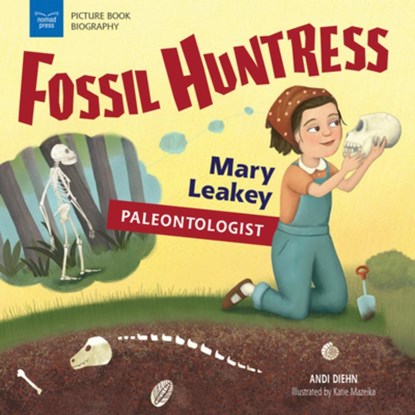 FOSSIL HUNTRESS, ANDI DIEHN - Paperback - 9781619307735