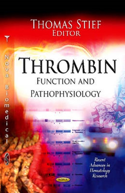 Thrombin, STIEF,  Thomas - Gebonden - 9781619420878