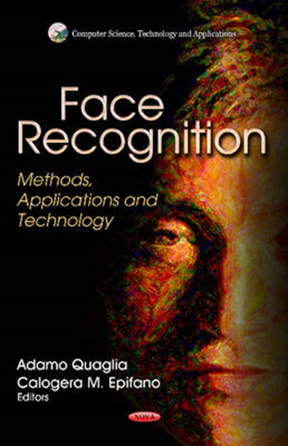 Face Recognition, QUAGLIA,  Adamo ; Epifano, Calogera M - Gebonden - 9781619426634