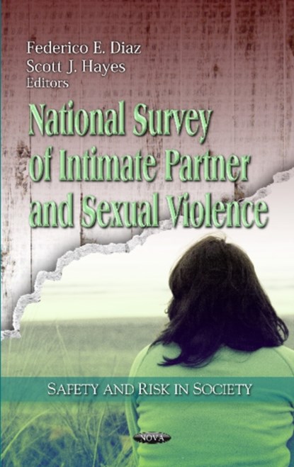 National Survey of Intimate Partner & Sexual Violence, Federico E Diaz ; Scott J Hayes - Gebonden - 9781619429871