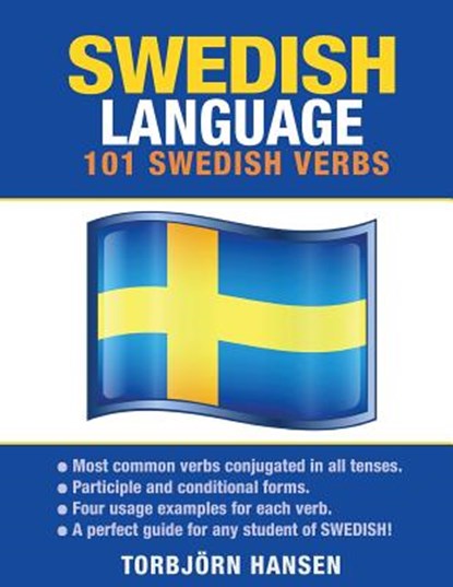 Swedish Language: 101 Swedish Verbs, Torbjorn Hansen - Paperback - 9781619494060