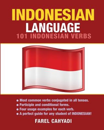 Indonesian Language: 101 Indonesian Verbs, Farel Cahyadi - Paperback - 9781619494565
