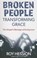 Broken People Transforming Grace, Roy Hession - Paperback - 9781619582156