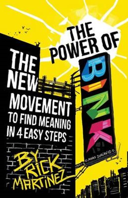 The Power of Bink, Rick Martinez - Paperback - 9781619613300