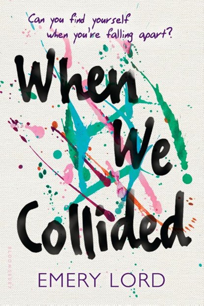 Lord, E: When We Collided, Emery Lord - Gebonden - 9781619638457