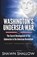 Washington's Undersea War, Shawn Shallow - Paperback - 9781619844513