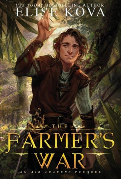 The Farmer's War, Elise Kova - Gebonden - 9781619846425
