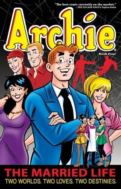 Archie: The Married Life Book 4, Paul Kupperberg - Ebook - 9781619888883