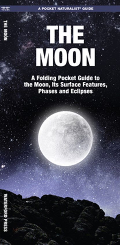 The Moon, James Kavanagh ; Waterford Press - Gebonden - 9781620052792