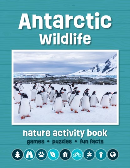 Antarctic Wildlife Nature Activity Book, Waterford Press - Paperback - 9781620057148