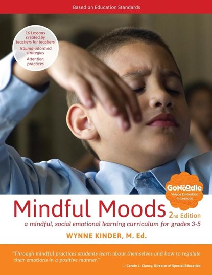 Mindful Moods, 2nd Edition, Wynne Kinder - Paperback - 9781620063972