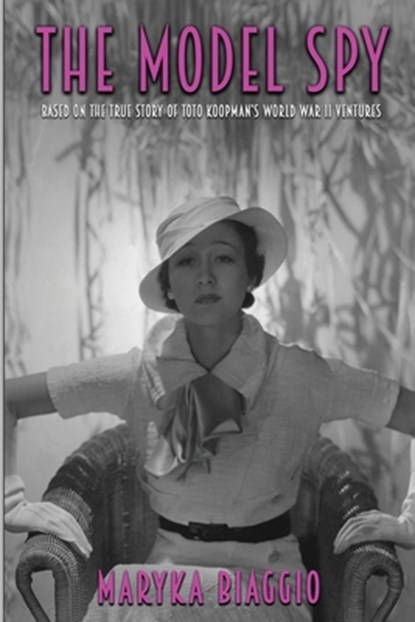The Model Spy, Maryka Biaggio - Paperback - 9781620067802