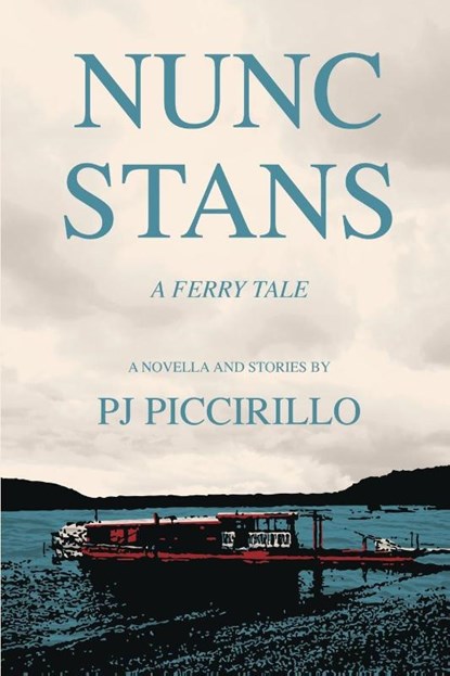 Nunc Stans, PICCIRILLO,  Pj - Paperback - 9781620068724