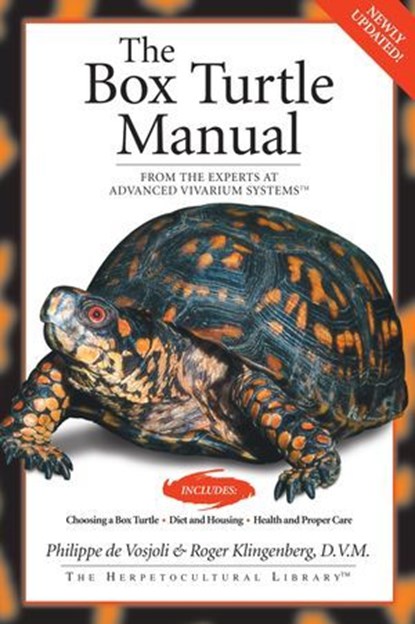 The Box Turtle Manual, Philippe de Vosjoli ; Roger J. Klingenberg - Ebook - 9781620080368