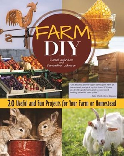 Farm DIY, Samantha Johnson ; Daniel Johnson - Ebook - 9781620083338