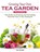 Growing Your Own Tea Garden, Second Edition, Jodi Helmer - Paperback - 9781620084274