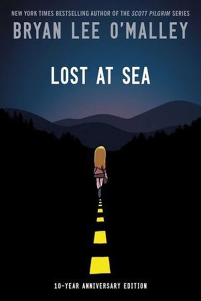 Lost at Sea: Tenth Anniversary Edition, Bryan Lee O'Malley - Ebook - 9781620100783