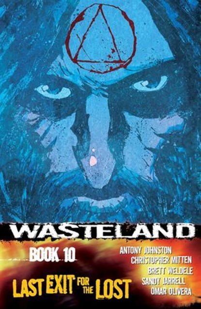 Wasteland Vol. 10: Last Exit For the Lost, Antony Johnston - Ebook - 9781620101322