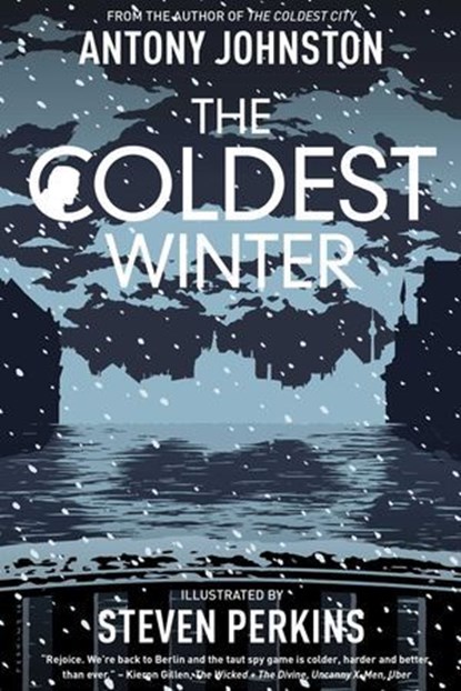 The Coldest Winter, Antony Johnston - Ebook - 9781620103708