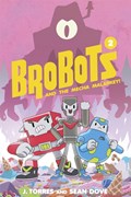 BroBots Volume 2 | J. Torres | 