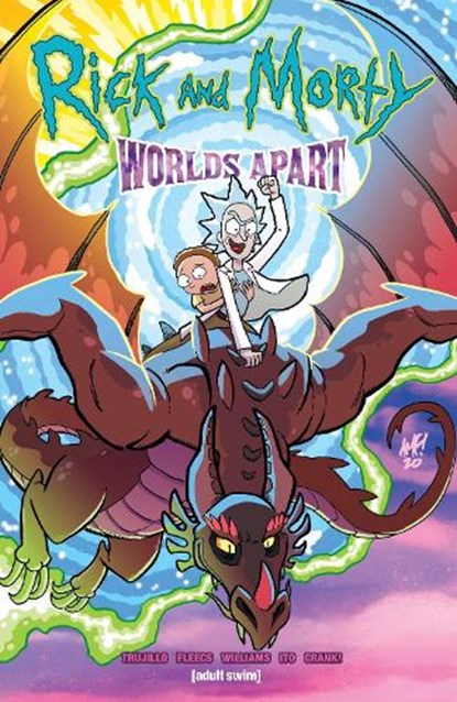 Rick and Morty: Worlds Apart, Josh Trujillo - Paperback - 9781620108857
