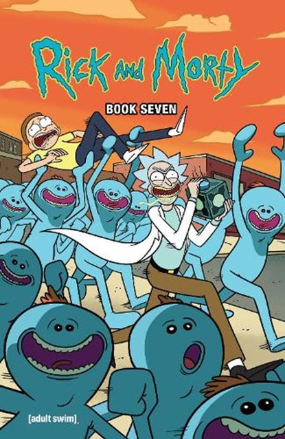Rick and Morty Book Seven, Kyle Starks ; Zac Gorman - Gebonden - 9781620109786