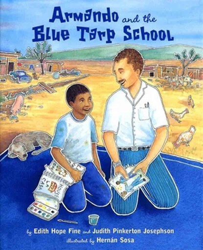 Armando and the Blue Tarp School, Edith Hope Fine - Paperback - 9781620141656