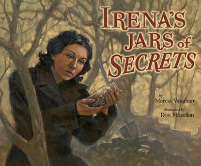 Irena's Jars of Secrets, Marcia Vaughan Crews - Paperback - 9781620142523