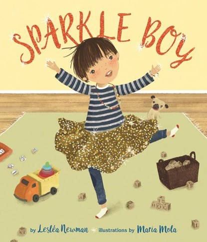 Sparkle Boy, Lesléa Newman - Gebonden - 9781620142851