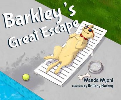 Barkley's Great Escape, WYONT,  Wanda - Gebonden - 9781620202975