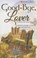 Good-Bye Lover, BRITZ,  Rachel - Paperback - 9781620205464