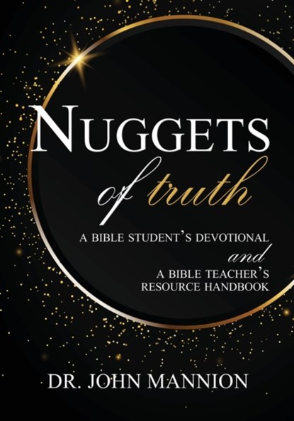 Nuggets of Truth, John Mannion - Paperback - 9781620209325