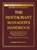 The Restaurant Manager's Handbook, Douglas R Brown - Gebonden - 9781620232637