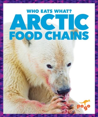 Arctic Food Chains, Rebecca Pettiford - Gebonden - 9781620313008