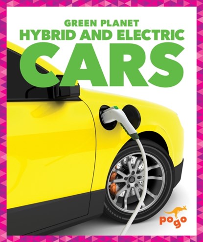 Hybrid and Electric Cars, Rebecca Pettiford - Gebonden - 9781620314029