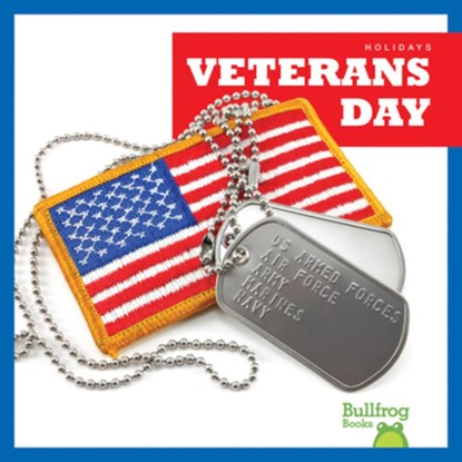 VETERANS DAY, Rebecca Pettiford - Paperback - 9781620314654