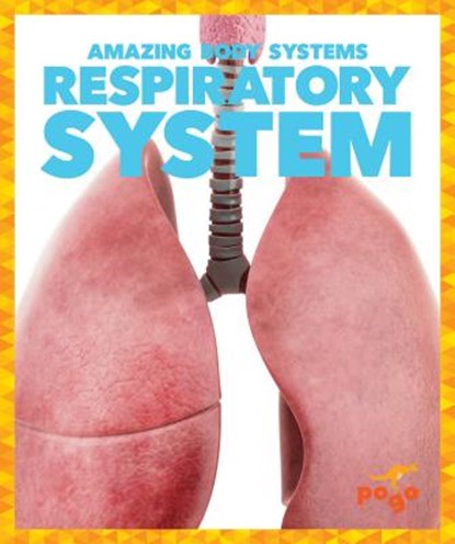 Respiratory System, Karen Latchana Kenney - Gebonden - 9781620315613