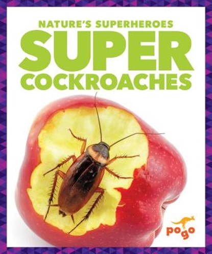 Super Cockroaches, Karen Kenney - Paperback - 9781620319703