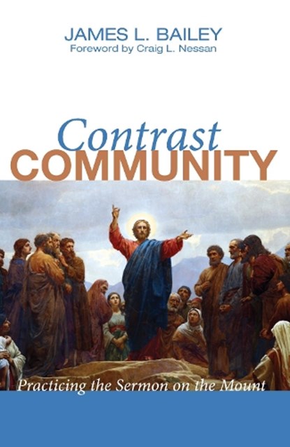 Contrast Community, James L. Bailey - Paperback - 9781620325643