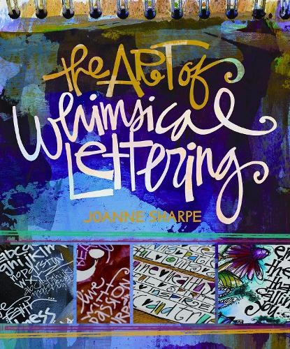 The Art of Whimsical Lettering, Joanne Sharpe - Paperback - 9781620330746