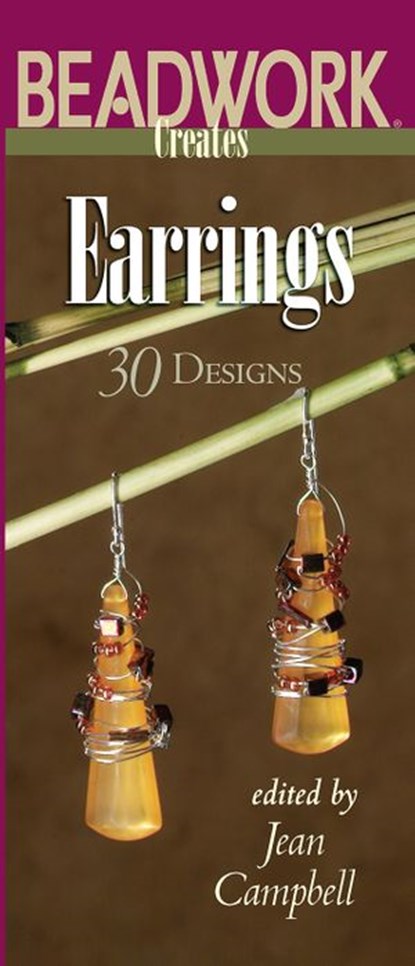 Beadwork Creates Earrings, Jean Campbell - Ebook - 9781620332818
