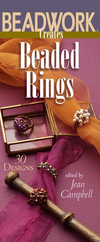 Beadwork Creates Beaded Rings, Jean Campbell - Ebook - 9781620332863