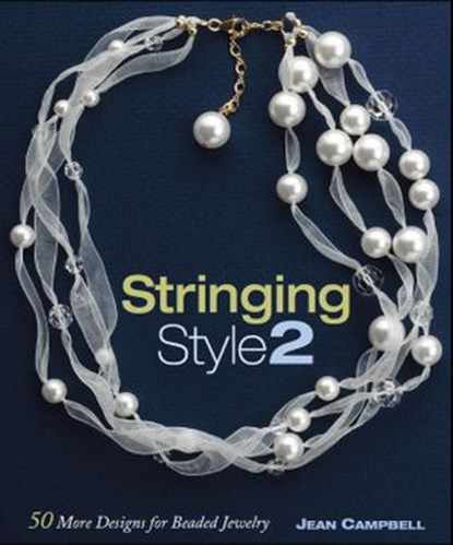 Stringing Style 2, Jean Campbell - Ebook - 9781620333082