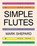 Simple Flutes, Mark Shepard - Paperback - 9781620355305