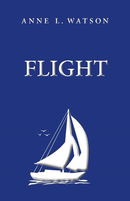 Flight, Anne L Watson - Paperback - 9781620355343