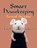 Smart Housekeeping Around the Year, Anne L. Watson - Paperback - 9781620355558